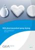 GEA pharmaceutical spray drying. Improve drug properties and production efficiency with spray drying