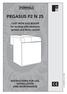 PEGASUS F2 N 2S. CAST IRON GAS BOILER for heating with electronic ignition and flame control INSTRUCTIONS FOR USE, INSTALLATION AND MAINTENANCE
