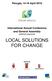 LOCAL SOLUTIONS FOR CHANGE