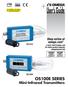 User s Guide OS100E SERIES. Mini-Infrared Transmitters. Shop online at omega.com.   For latest product manuals: omegamanual.