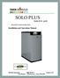 SOLO PLUS. Installation and Operations Manual. Models 30, 40, and 60. Wood-fired central heating boiler