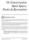 VI. Conservation Open Space, Parks & Recreation