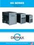 HX Series. Compressed Air Dryers 10 to 2400 scfm. Setting a new standard in Quality and Reliability DRYMAX DRYMAX DRYMAX
