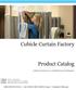 Intro to CCF. Attention to Detail. Product Offerings. Cubicle Curtain Factory, Inc. The quality of our service sets a higher industry standard