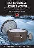 Rio Grande & Swift Current. PORTABLE FOAM WALL SPAS V 60Hz 15A Read this manual before operation