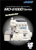 Dry-head, High-speed, Overlock / Safety Stitch Machine MO-6100D. Series. The World s First MO-6114D