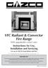 VFC Radiant & Convector Fire Range With upgradeable control valve