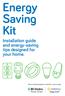 Energy Saving Kit. Installation guide and energy-saving tips designed for your home.