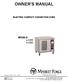 OWNER S MANUAL MODELS: ELECTRIC COMPACT CONVECTION OVEN. FORM NO.: S-2374 REV: A 02/07 An Employee Owned Company