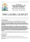THE LAUREL GARDEN NEWSLETTER THE LAUREL LEAFLET. Just a friendly reminder...if you plan to renew your membership, please pay your dues today!