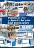 Products for printed circuits and prototypes