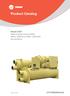 Product Catalog CTV-PRC001A-E4. Model CVGF Water-Cooled Liquid Chiller 400 to 1000 Tons ( kw) 50 and 60 Hz. March 2016
