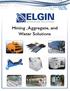 ELGIN SEPARATION SOLUTIONS. Mining, Aggregate, and Water Solutions