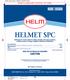 HELMET SPC. Herbicide for weed control in cotton, peanuts, pod crops, potatoes, safflower, grain or forage sorghum, soybeans and tomatoes