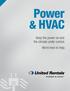 Power & HVAC. Keep the power on and the climate under control. We re here to help.