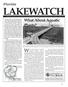 LAKEWATCH. A Publication Dedicated to Sharing Information About Water Management and the Florida LAKEWATCH Program Volume IX Spring 1997