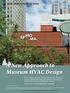 A New Approach to Museum HVAC Design ASHRAE TECHNOLOGY AWARD CASE STUDIES