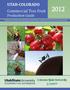 Utah-Colorado. Production Guide. A publication by Utah State University Extension and the Western Colorado Research Center, Colorado State University