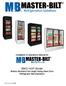 Installation & Operations Manual for. BMG-HGP Model Bottom Mounted Full-Length Swing Glass Door Refrigerator Merchandisers. 4/17 Rev.