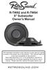 R-TW82 and R-TW84 8 Subwoofer Owner s Manual
