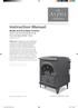 ALPHA. Instruction Manual. The. Collection.   Model AL910-B Alpha III Boiler Multi Fuel and Wood Burning Free-standing Boiler Stove