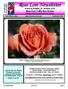 Rose Lore Newsletter. written by Members, for Members of the Mesa-East Valley Rose Society Affiliated with the American Rose Society