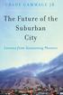 The Future of the Suburban City