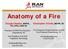 Anatomy of a Fire. Christopher Crivello, MSFPE, PE. Douglas Nadeau, MSFPE, PE, CFPS, LEED AP