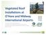 Vegetated Roof Installations at O Hare and Midway International Airports 1