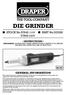 DIE GRINDER INSTRUCTIONS IMPORTANT: PLEASE READ THESE INSTRUCTIONS CAREFULLY TO ENSURE THE SAFE AND EFFECTIVE USE OF THIS TOOL.