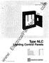 Type NLC Lighting Control Panels II II SQUARED I:OMPRNY. Class 8931 JUNE, 1982 SupersedeS Catalog Section Dated January Contents Class Pages