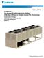 Catalog Trailblazer Air-Cooled Scroll Compressor Chillers With High Efficiency Variable Speed Fan Technology