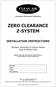ZERO CLEARANCE Z-SYSTEM