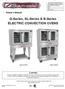 G-Series, SL-Series & B-Series ELECTRIC CONVECTION OVENS