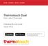Thermotouch Dual Dual Control Thermostat