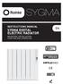 SYGMA INSTRUCTIONS MANUAL SYGMA DIGITAL ELECTRIC RADIATOR MOUNTING, INSTALLATION, STARTING AND OPERATION