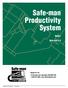 Safe-man Productivity System
