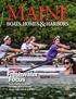 MAINE. SPECIAL Freshwater Focus. Youth Rowing Takes Off Fly Tying s Debt to Women Grand Laker Canoes & MORE!