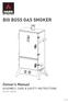 BIG BOSS GAS SMOKER. Owner s Manual ASSEMBLY, CARE & SAFETY INSTRUCTIONS. Item No. HK0535. v6-7.16
