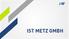 The companies of the IST METZ Group