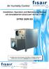 Installation, Operation and Maintenance Manual AIR DEHUMIDIFIER DESICCANT ROTOR TYPE DFRD SERIES