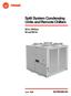 Split System Condensing Units and Remote Chillers