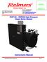 Instructions Manual. RHP120 RHP300 High Pressure Steam Boiler Models MODEL: Electra Steam, Inc. SERIAL #: