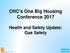 CHC's One Big Housing Conference Health and Safety Update: Gas Safety