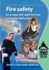 Fire safety for people with sight,hearing or mobility difficulties