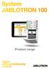 System JABLOTRON 100. Product range. Alarm with revolutionary control