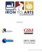 In Development By: IRON TO ARTS CORRIDOR August 10, 2018