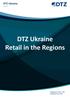DTZ Ukraine DTZ Ukraine Retail in the Regions