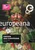 SWEDEN AND EUROPEANA. An overview. 10 July Rudolph II as Vertumnus Giuseppe Arcimboldi Skoklosters Slott Public Domain