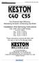 The Keston C40, C40P, C55 & C55P. Fan Powered High Efficiency Modulating Domestic Condensing Gas Boiler